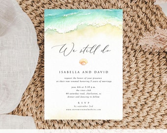 Beach We Still Do Vow Renewal Invitation Template, Editable Starfish Coastal Renewal Invite, Printable, Matching Pieces, A108