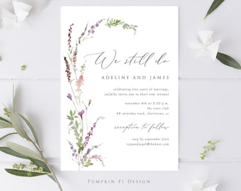 Wildflower Vow Erneuerung Einladungsvorlage, bearbeitbar We Still Do Invite, druckbare Blumen Erneuerungseinladung, passende Teile, A177