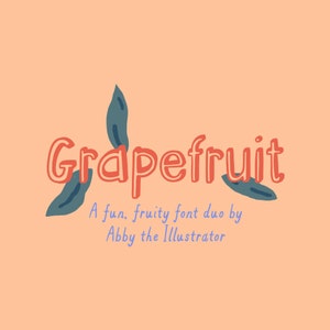 Grapefruit Handwritten Font Duo | Bubble Font | Title Stationery Font | Fun Font | Filled and Open Font Options