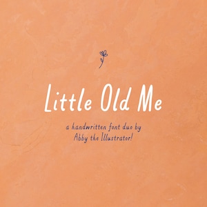 Little Old Me Handwritten Font Duo | Notetaking Font | Wedding Stationery Font | Fun Font | Regular and Bold