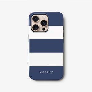 Navy stripes iPhone 16 case, 15 14,, 13 pro max 12, custom name hard phone cover, Samsung S24, S23, S22 personalised premium case