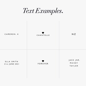 May include: Text examples for a name and date design. The text includes "Cameron. K", "Chantelle", "NZ", "Ella Smith", "21st June 2021", "Forever", "Jack Jnr.", "Maisey", and "Taylor".
