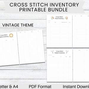 May include: Printable cross stitch inventory bundle in a vintage theme. The bundle includes three printable pages: fabric inventory, floss inventory, and pattern inventory. The pages are in US Letter and A4 sizes and are in PDF format.