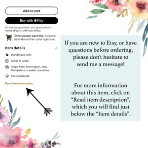 May include: Etsy shop announcement with a floral background. The text reads: "If you are new to Etsy, or have questions before ordering, please don't hesitate to send me a message!" and "For more information about this item, click on "Read item description", which you will find just below the "Item details"."