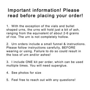 May include: Important information to read before placing an order for urns. The text explains that the urns hold a small amount of ash, include a funnel and instructions, and require superglue to assemble.