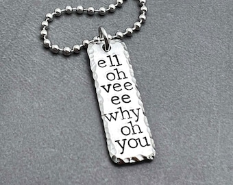 ell oh vee ee why oh you Hand Stamped Necklace, Say I Love You In Code, Hidden Message Secret Code Necklace, Pendants For Couples Jewelry