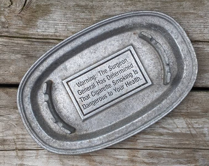 Oneida Cambridge Colonial Pewter Ashtray 70s Warning the Surgeon