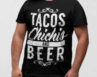 Pins & Bones Tacos Shirt, Funny Shirt, Tacos Chichis And Beer Retro Black Cotton T Shirt