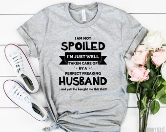 I/'M NOT SPOILED WELL TAKEN CARE OF License Plate Frame