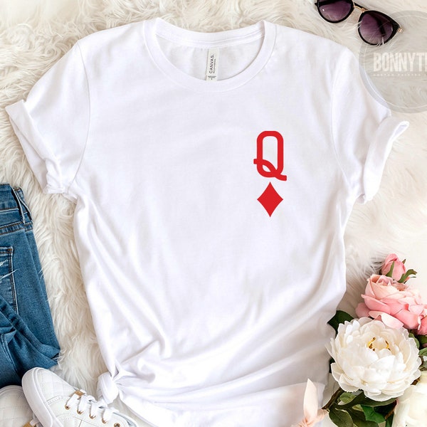 Queen Of Diamonds T-shirt, Womens Shirt, Queen Shirt, Queen Left Chest Print, For Her Shirt, The Queen Of Diamonds, Gift For Her, Queen Tee