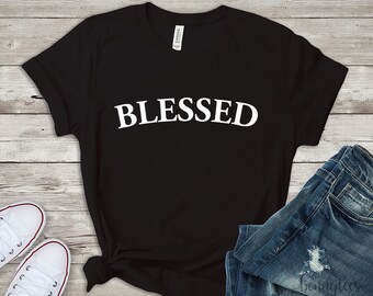 blessed shirt, girls blessed shirt, blessed mama, blessed mama shirt, gift for mom, mom gift, mom life, mom life shirt, mom shirt