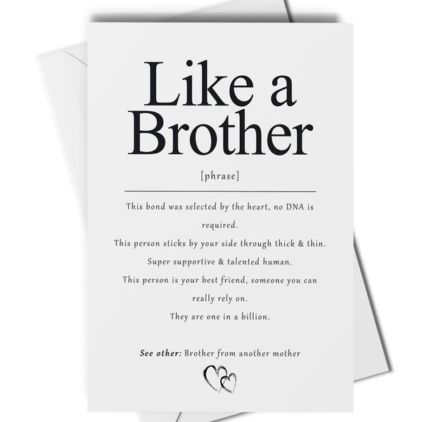 Like a brother definition card, unbiological brother card, brother from another mother card, best friend card, bestie card, step brother