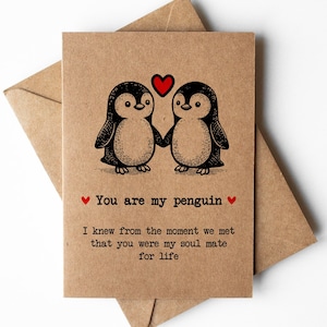 Tu es ma carte de pingouin, carte d'anniversaire de pingouin, carte de pingouin je t'aime, carte d'âme soeur, carte juste parce que, carte d'amoureux de pingouin