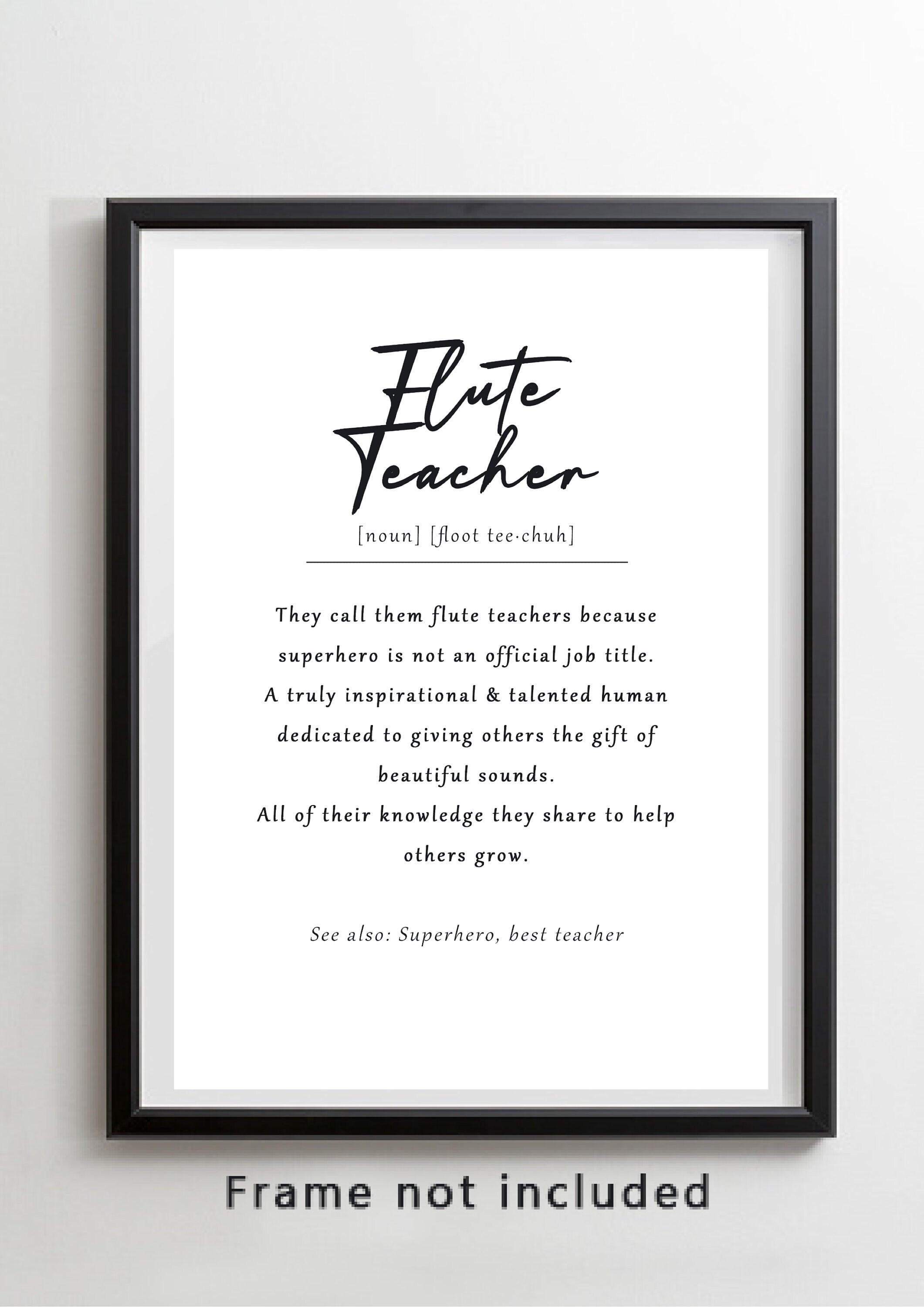 Flute Teacher Definition Art Print Flute Teacher Gift Thank Etsy