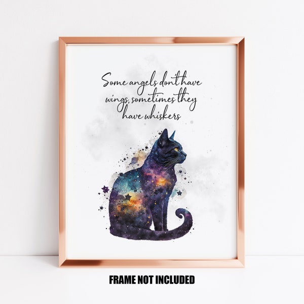 Cat angel art print, some angels don't have wings sometimes they have whiskers, cat with sympathy gift, cat remembrance print, cat memorial