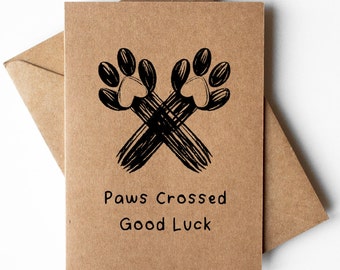 Paws crossed good luck card, cute good luck card, kraft good luck card, pastel good luck card, dog good luck card, cat good luck card