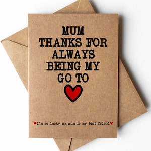 Merci maman d'avoir toujours été ma carte préférée, carte meilleure amie de maman, carte de remerciement pour maman, carte de remerciement maman, carte proche maman, carte meilleure maman