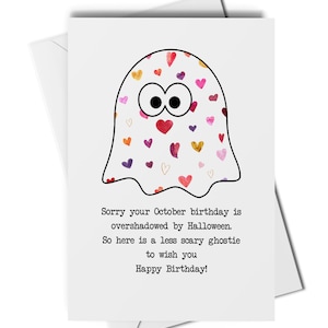 Funny October birthday card, birthday overshadowed by halloween card, cute ghost card, card for October birthdays, born in October card