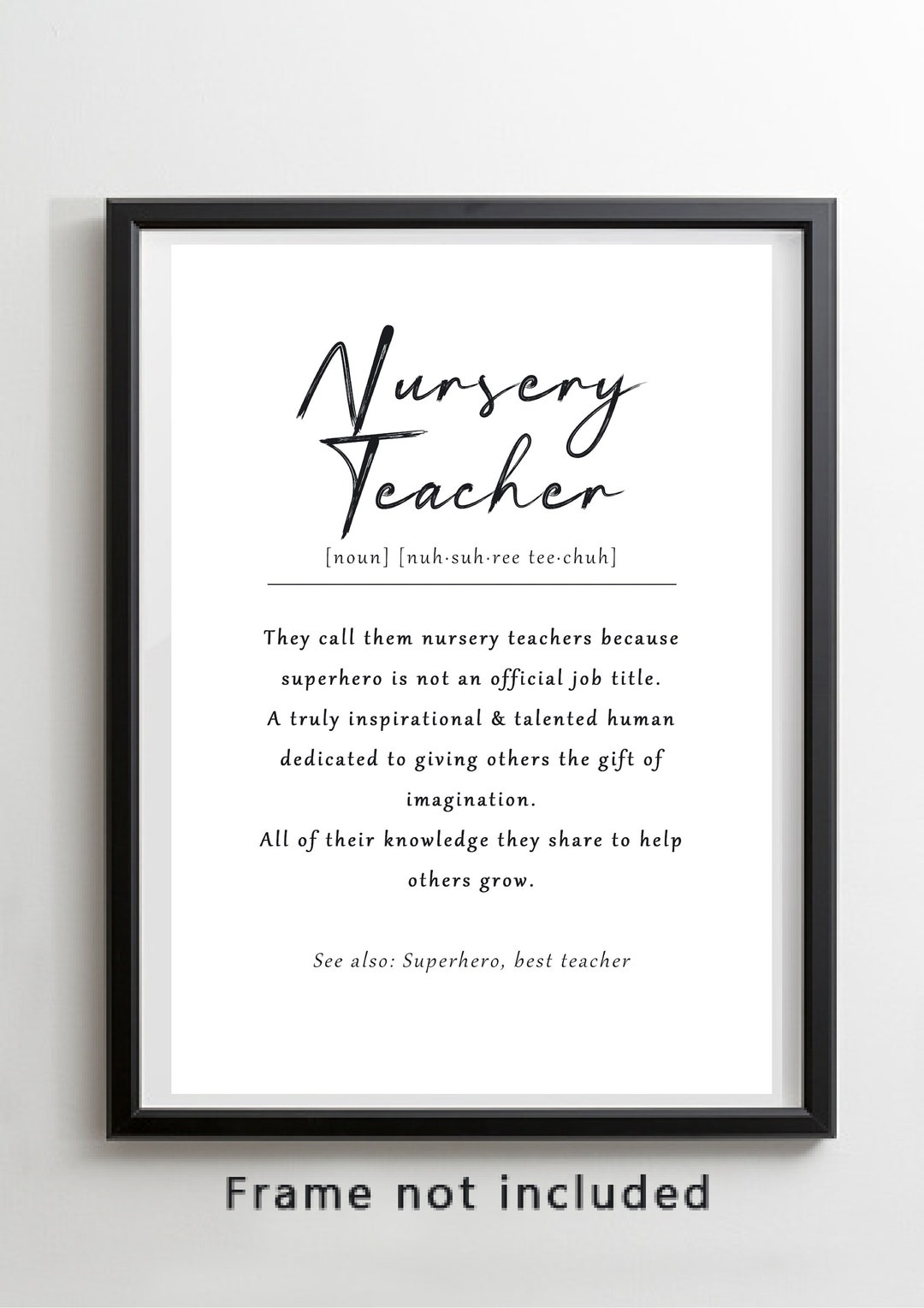 Nursery Teacher Definition Art Print Gift for Nursery Etsy