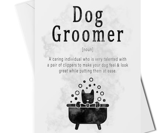 Dog groomer definition card, christmas card for dog groomer, thank you card for dog groomer, card from the dog, dog groomer birthday card
