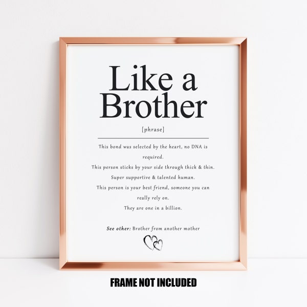 Like a brother definition art print, like a brother gift, brother from another mother, gift for step brother, gift for male best friend