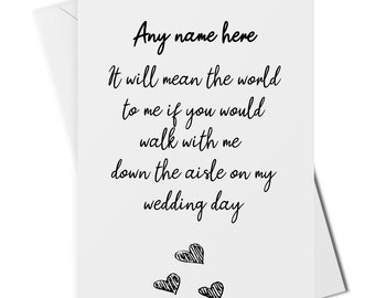 Personalised will you walk me down the aisle card, custom walk me down the aisle card, add any name, wedding card, wedding party cards