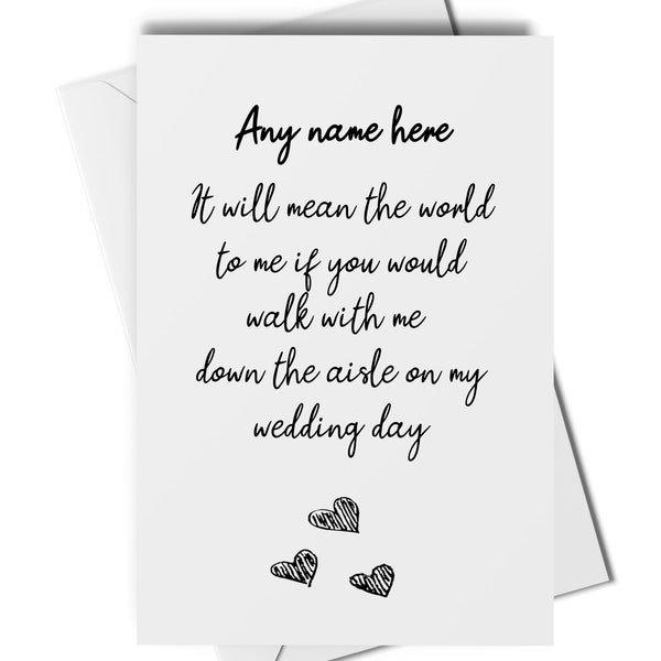 Personalised will you walk me down the aisle card, custom walk me down the aisle card, add any name, wedding card, wedding party cards