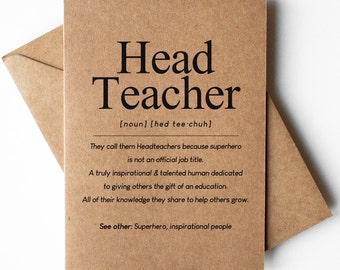 Headteacher definition card, headteacher keepsake, headmistress card, headmaster card, end of school term cards, principal card