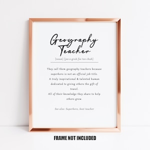 Impresión de definición de profesor de geografía, regalo para profesor de geografía, decoración del aula, decoración de la oficina del profesor de geografía, regalo de profesor de fin de semestre