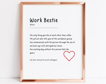 Work bestie definition print, Work bestie gift, Favourite work colleague gift, Work bestie present, Funny work gift, Co worker leaving gift