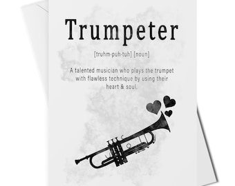 Trumpeter definition card, keepsake card for trumpet player, card for trumpet teacher, card for trumpet student, birthday card for trumpeter