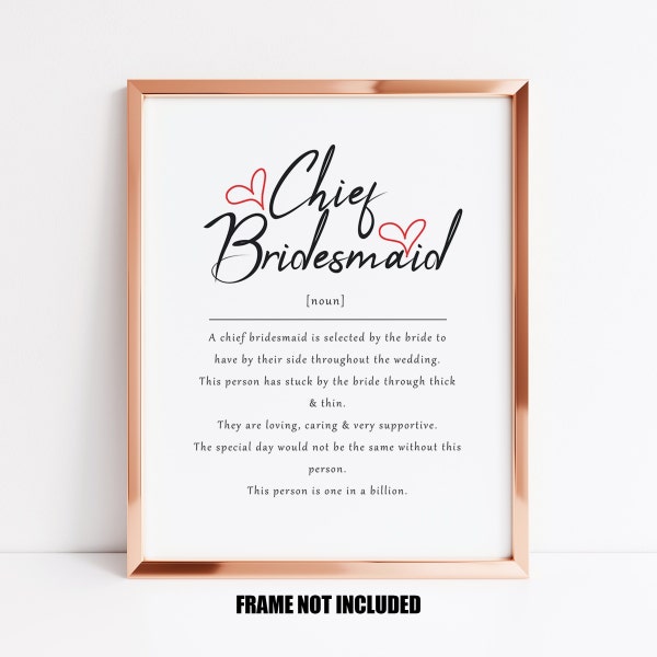 Chief bridesmaid definition print, gift for chief bridesmaid at wedding, chief bridesmaid thank you gift, chief bridesmaid wedding favours