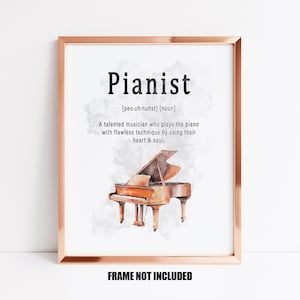 Impresión artística o tarjeta de felicitación con la definición de pianista, regalo de pianista, tarjeta de pianista, decoración del hogar con piano, cuadro de pared con piano, decoración de sala de música