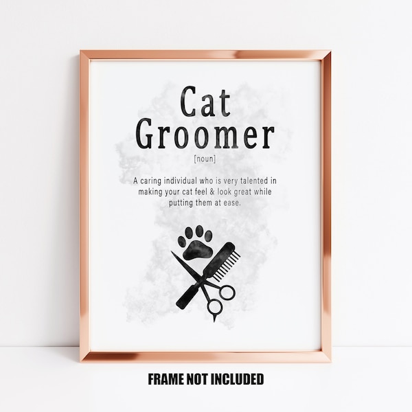 Cat groomer definition card or art print, gift for cat groomer, card for cat groomer, thank you cat groomer, cat grooming teacher gift