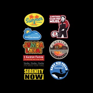 May include: A set of nine colourful stickers with various designs and text. The stickers feature phrases like "Summer of George", "Another Game for Milos", "Jumba Laya", "I Gotta Focus", "Yada, Yada, Yada", "Serenity Now", "Cherish the Cabin", and "Easy Big Fella".