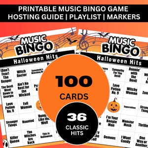 May include: A printable Halloween music bingo game set featuring two game cards with orange and white backgrounds, musical notes, bats, and ghosts. The text reads "PRINTABLE MUSIC BINGO GAME HOSTING GUIDE | PLAYLIST | MARKERS", "MUSIC BINGO", "Halloween Hits", "100 CARDS", and "36 CLASSIC HITS".