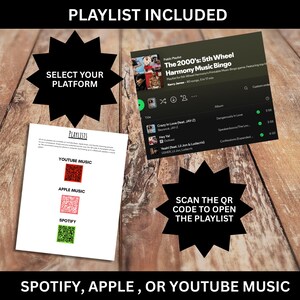 May include: Image showing a music playlist with the text "PLAYLIST INCLUDED". It includes a Spotify playlist, a QR code, and instructions to select a platform. The text "SPOTIFY, APPLE, OR YOUTUBE MUSIC" is also visible.