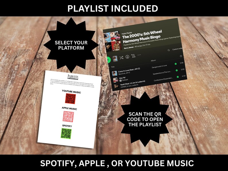 May include: Image showing a music playlist with the text "PLAYLIST INCLUDED". It includes a Spotify playlist, a QR code, and instructions to select a platform. The text "SPOTIFY, APPLE, OR YOUTUBE MUSIC" is also visible.