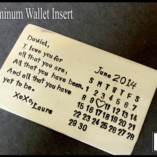 Hand Stamped Aluminum Wallet Insert: Personalized Calendar Love Note
