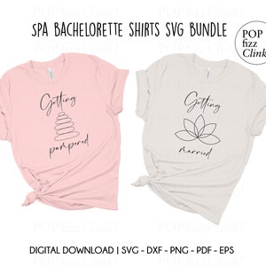 Spa Junggesellinnenabschied svg, Spa Junggesellinnenabschied svg, Spa Junggesellinnenabschied svg, Junggesellinnenabschied svg verwöhnen, heiraten svg