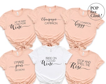 Wine bachelorette shirts SVG, Wine theme shirts, Bride and bridesmaid svg, Bridal party, Circuit and silhouette files, Wine digital cut file