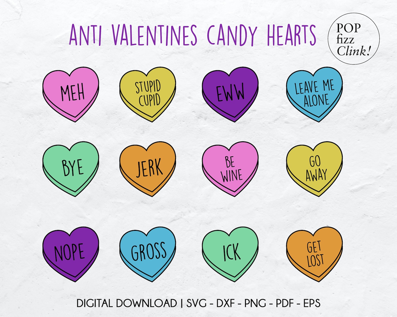 Anti Valentines Candy Hearts Svg, Anti Valentines Svg, Funny Valentines