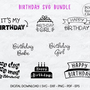 Birthday svg bundle, Happy birthday svg cut file, It's my birthday svg, My day my way my birthday svg, Birthday babe svg, Birthday cut file
