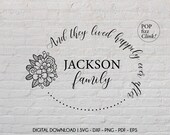 Floral  family wreath svg, Family name svg, Last name svg, Happily ever after svg, Engagement svg, Digital cut file for wedding