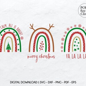 May include: Three digital designs featuring rainbow arches with different Christmas-themed elements. The first rainbow has the text "All is Calm, All is Bright" and a Christmas tree. The second rainbow has the text "Merry Christmas" and a holly sprig. The third rainbow has the text "Fa La La La" and snowflakes.