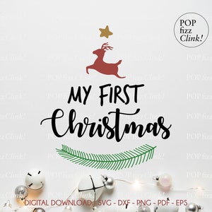 Il mio primo svg di natale, il primo svg di natale del bambino, il file di taglio del body del bambino, il primo file di taglio del natale, il file di taglio della decorazione natalizia