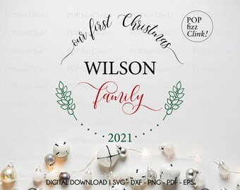 Our first Christmas in our new home svg, Last name svg, First christmas decoration svg, 2021 Family christmas sign, 2021 Christmas decor svg