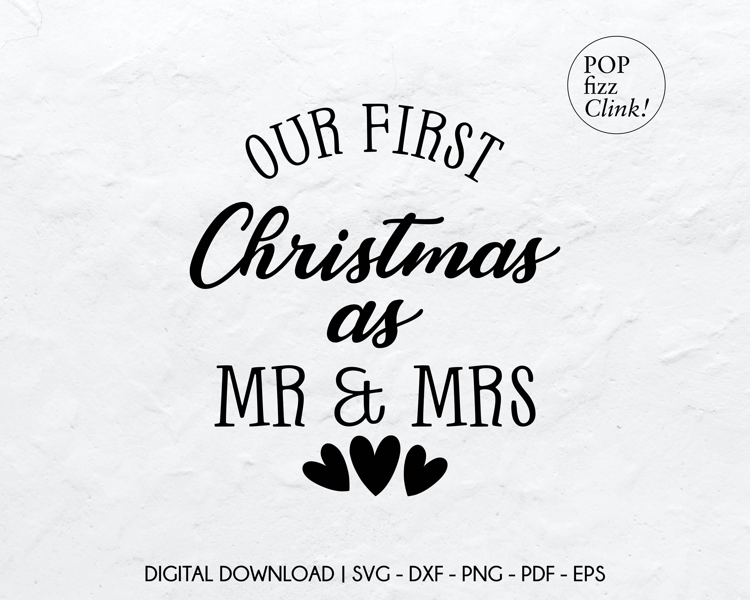 Our First Christmas as Mr and Mrs Svg First Christmas Svg First