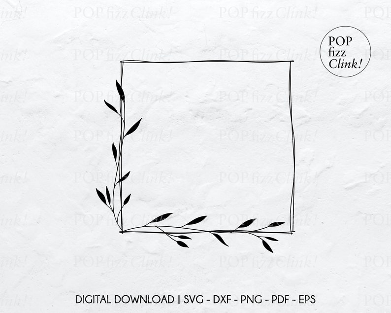 Op de afbeelding: Een zwart-witte digitale download van een vierkant frame met een eenvoudig bloemmotief. De tekst "POP fizz Clink!" is in de afbeelding opgenomen.