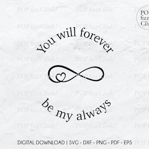 Você será para sempre meu sempre svg, arte de parede de fazenda svg, amor svg, casais svg, presente de casamento svg, sempre e para sempre, cartão de dia de casamento svg